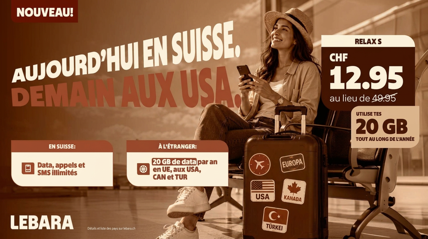 Lebara Relax S — Aujourd'hui en Suisse, demain aux USA